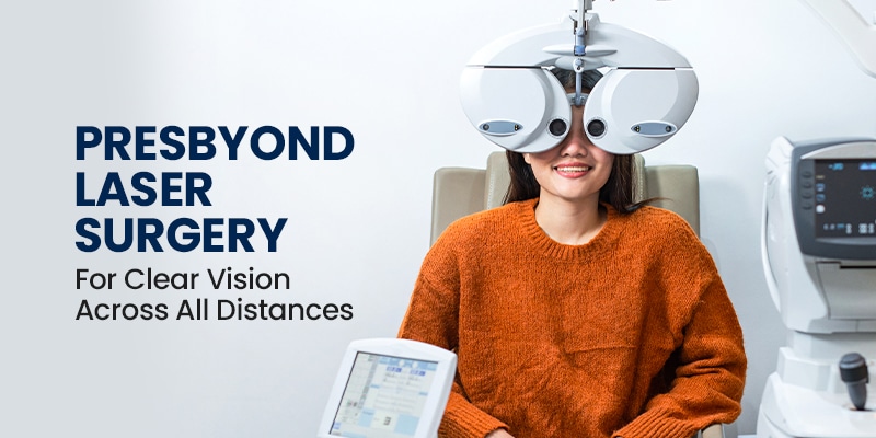 Presbyond Laser Surgery