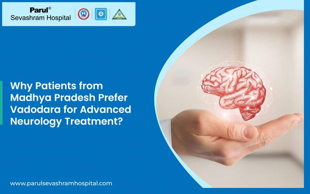 Neurology Treatment in Vadodara