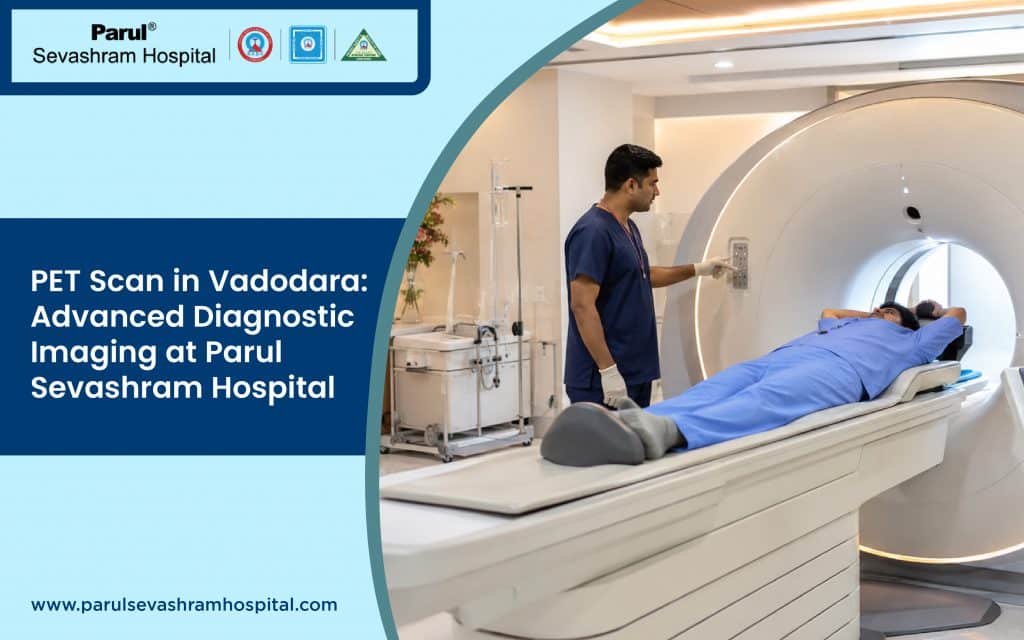 PET Scan in Vadodara